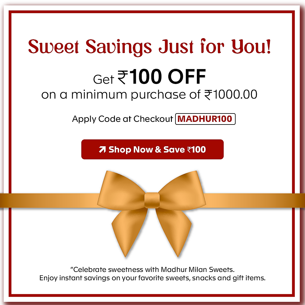 MADHUR MILAN SWEETS- Sweets Home delivery | Sweets Order online | Sigra Varanasi promo